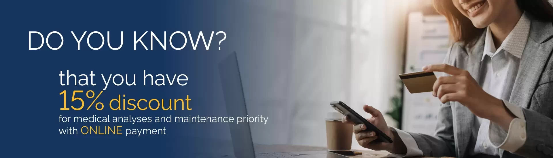 Pay Online for a 15% discount!