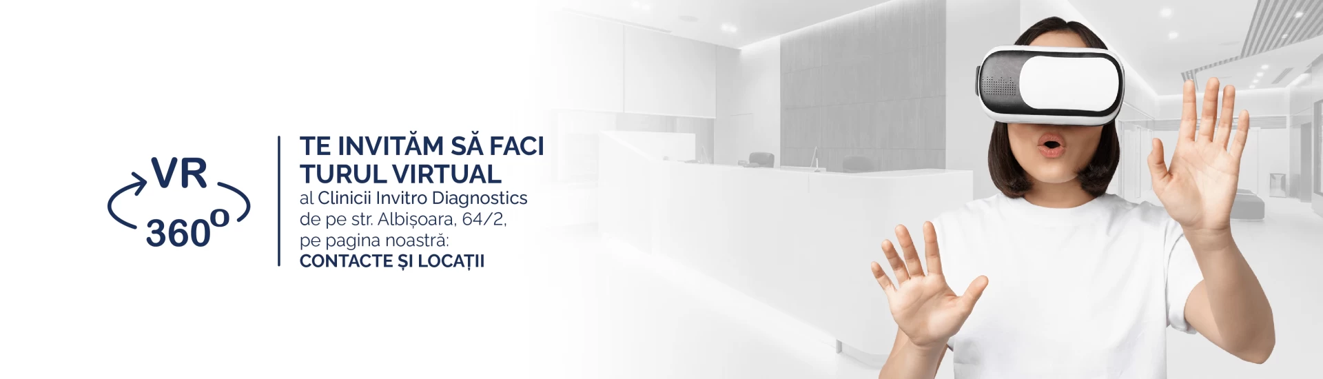 VR Tur al Clinicii